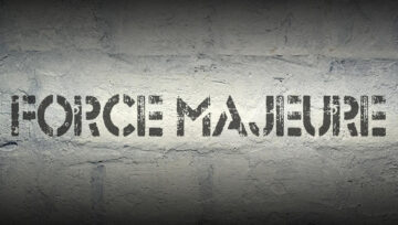 Force Majeure: History and Overview